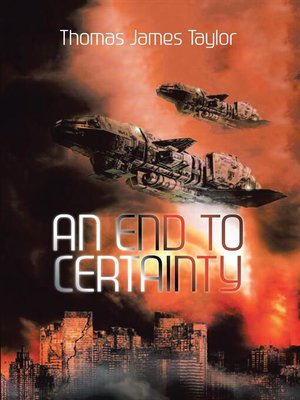 cover image of An End to Certainty